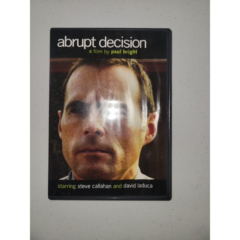Abrupt Decision DVD‎ Cynthia Schiebel David Laduca Paul Bright Callahan Indie